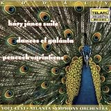 Kodály: Háry János Suite; Dances of Galánta; Peacock Variations