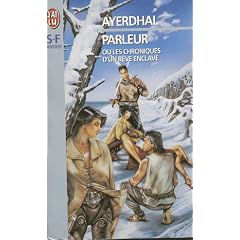 Parleur ou les chroniques d'un reve enclave