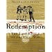 Redemption: The Last Battle of the Civil War