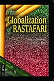 The Globalization of Rastafari (IDEAZ Vol 7)