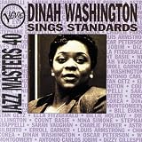 Jazz Masters: Dinah Washington Sings Standards