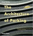 The Architecture of Parking