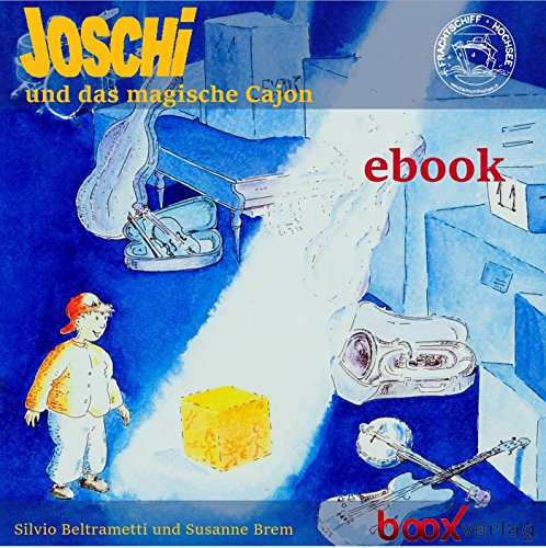 Joschi und das magische Cajon (German Edition)
