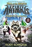 Immortal Guardians (Spirit Animals: Fall of the Beasts, Book 1)