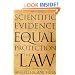 Scientific Evidence and Equal Protection of the Law