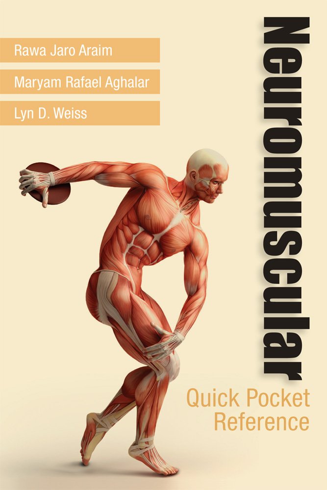 Neuromuscular Quick Pocket Reference - Kindle edition by Rawa Jaro ... Neuromuscular Quick Pocket Reference - Kindle edition by Rawa Jaro ...