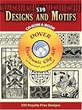 539 Designs and Motifs CD-ROM and Book (Dover Electronic Clip Art)