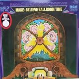 1972; Music Of The 30s: Make-Believe Ballroom Time Vinyl LP Record