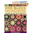 One-Block Wonders: One Fabric, One Shape, One-of-a-Kind Quilts