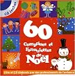 60 comptines et formulettes de No�l (1 CD audio)