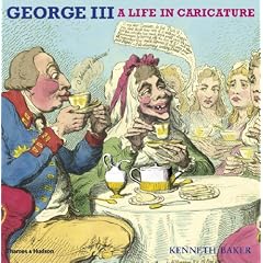 George III: A Life in Caricature