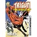 Trigun Maximum Volume 6: The Gunslinger (v. 6)