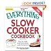 The Everything Slow Cooker Cookbook: Easy-to-make meals that almost cook themselves! (Everything Series)