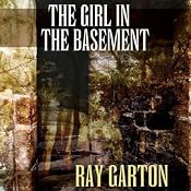 The Girl in the Basement | [Ray Garton]