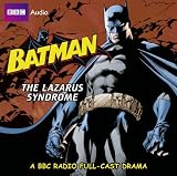 The Batman: Lazarus Syndrome