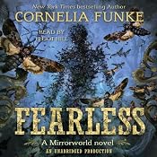 Fearless: Mirrorworld | [Cornelia Funke]