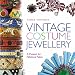 Vintage Costume Jewellery: A Passion for Fabulous Fakes