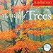 Audubon the World of Trees Calendar 2015
