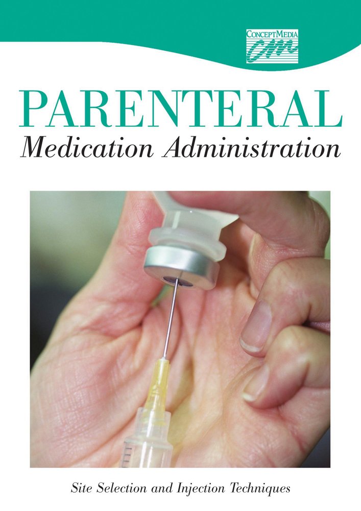 Parenteral Medication Administration: Site Selection and Injection ...