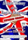 A Light History of the English Language: Expanded Version