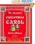 The Annotated Christmas Carol: A Christmas Carol in Prose (The Annotated Books)