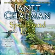 Spellbound Falls: Spellbound Falls, Book 1 | [Janet Chapman]