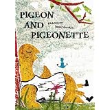 Pigeon & Pigeonette