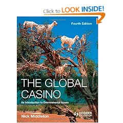 The Global Casino: An Introduction to Environmental Issues