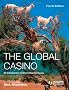 The Global Casino: An Introduction to Environmental Issues