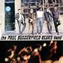 The Paul Butterfield Blues Band [Vinyl]