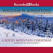 A Rocky Mountain Christmas | [William W. Johnstone, J. A. Johnstone]