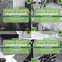 Father Browns Ungl�ubigkeit, Vol. 1-4 - Band 3 der Gesamtausgabe. 8 CDs