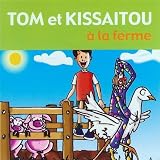 Tom Et Kassaitou a La Ferme