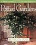 Potted Gardens: A Fresh Approach to Container Gardening