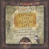 Living the Creative Life