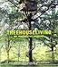 Treehouse Living: 50 Innovative Designs