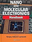 Nano And Molecular Electronics Handbook
