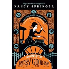 The Case of the Gypsy Goodbye: An Enola Holmes Mystery