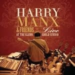 Harry Manx Live with Friends at the G...