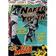 Johnny Legend's Deadly Doubles Volume One (Naked Youth Teen Mania) by 