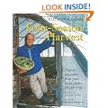 Four-season Harvest: Organic Vegetables from Your Home Garden All Year Long