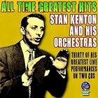 Greatest Hits Live by  Stan Kenton & His Orchestra 