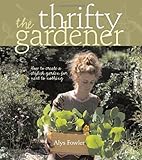 The thrifty gardener