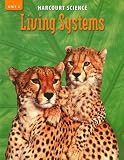 Harcourt Science: Unit A, Living Systems, Grade 5 (Science 02)