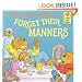The Berenstain Bears Forget Their Manners (Turtleback School & Library Binding Edition) (Berenstain Bears First Time Chapter Books (Prebound))