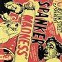 Spanker Madness