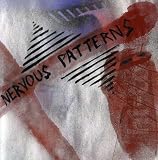 Nervous Patterns