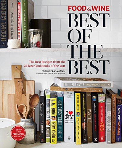 Food & Wine: Best of Best Recipes 2014 (Best of the Best)