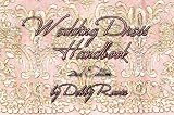 Wedding Dress Handbook, 2nd Edition