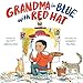 Grandma in Blue with Red Hat